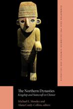 cover image of The Northern Dynasties: Kingship and Statecraft in Chimor